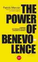 The power of benevolence
