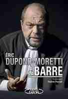 Eric Dupond-Moretti à la barre