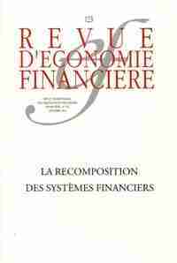 La recomposition des systèmes financiers