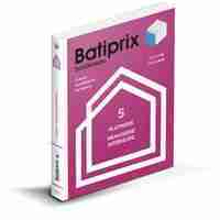 Batiprix 2019 - Volume 5 - Plâtrerie, menuiserie intérieure
