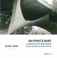 Un pont à part - Sergio Musmeci et Zenaide Zanini, Potenza 1966-1976