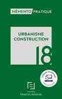 Urbanisme, construction - 2018