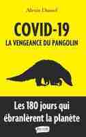 Covid-19 - La vengeance du pangolin