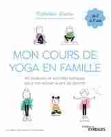 C.Bouru - Mon cours de yoga en famille