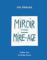 Miroir = mire âge