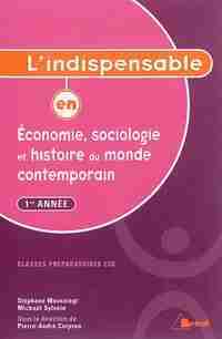 L'indispensable en économie, sociologie et histoire du monde contemporain