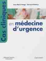 Cas cliniques en médecine d'urgence