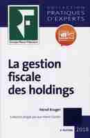 Gestion fiscale des holdings 2018