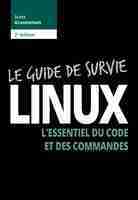 Le guide de survie Linux