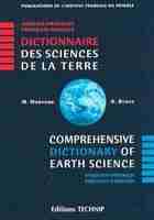 Dictionnaire des sciences de la Terre Anglais/Français - Français/Anglais