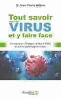 Tout savoir sur les virus et comment y faire face