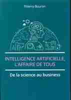 Les sciences et business de l'intelligence artificielle