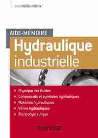 Aide-mémoire d'hydraulique industrielle