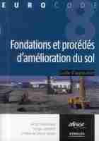  Davidovici, Victor; Lambert, Serge - Fondations et procédés d'amélioration du sol