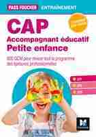 CAP - Accompagnant éducatif petite enfance épreuves professionnelles