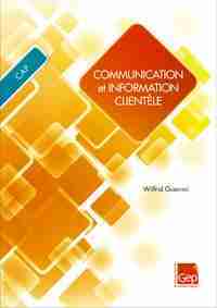 Communication et Information Clientèle - Activités professionnelles